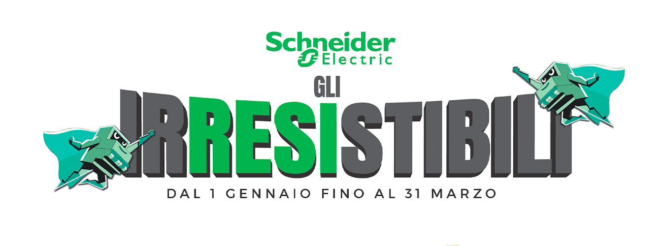 Banner Promo Irresistibili Schneider